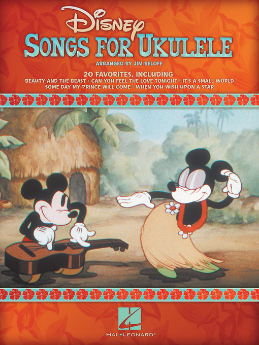 Détails du titre pour Disney Songs for Ukulele par Hal Leonard Corp. - Disponible